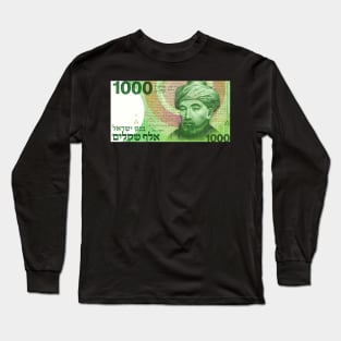 Israel 1,000 Shekel Banknote - Moses Maimonides Long Sleeve T-Shirt